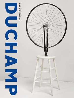 The Essential Duchamp de Matthew Affron