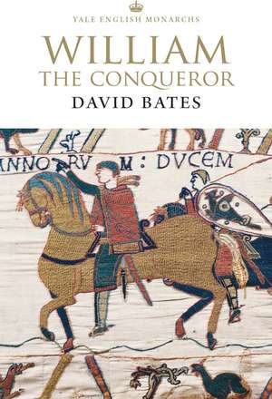 William the Conqueror de David Bates