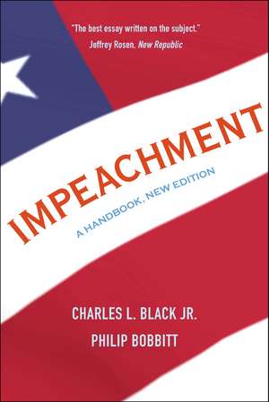 Impeachment: A Handbook de Charles L., Jr. Black