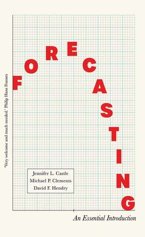 Forecasting: An Essential Introduction de David Hendry