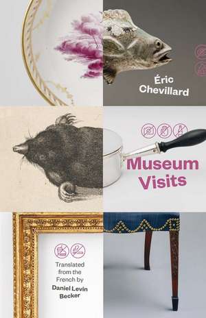 Museum Visits de Eric Chevillard