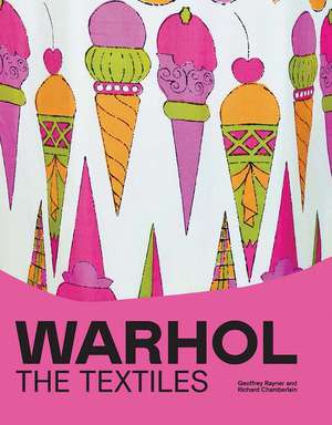 Warhol: The Textiles de Geoffrey Rayner