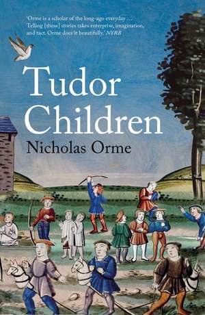 Tudor Children de Nicholas Orme