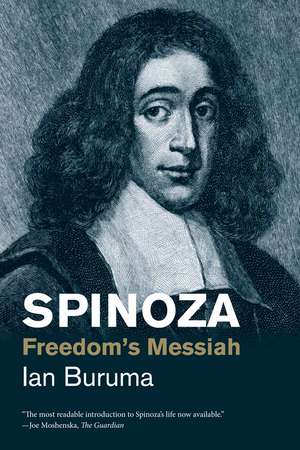 Spinoza: Freedom's Messiah de Ian Buruma