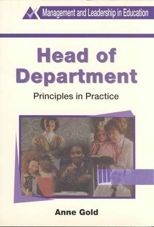 Head of Department: Principles in Practice de Anne Gold