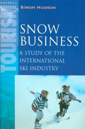 Snow Business de Simon Hudson