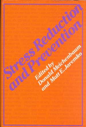 Stress Reduction and Prevention de M. Jaremko