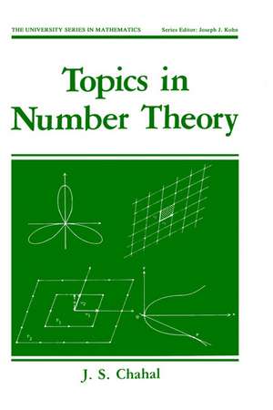 Topics in Number Theory de J.S. Chahal