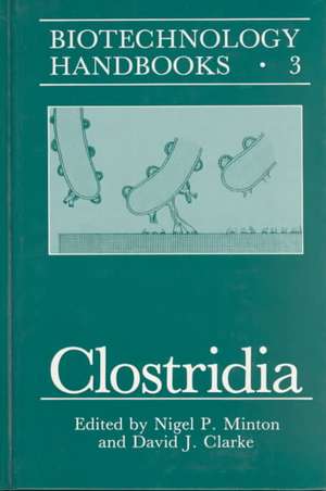 Clostridia de Nigel P. Minton