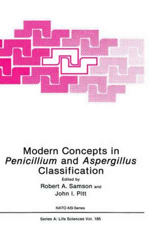 Modern Concepts in Penicillium and Aspergillus Classification de Robert A. Samson