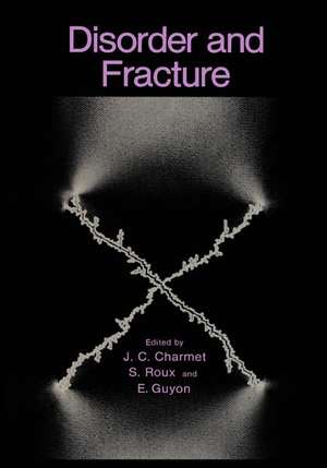 Disorder and Fracture de J.C. Charmet