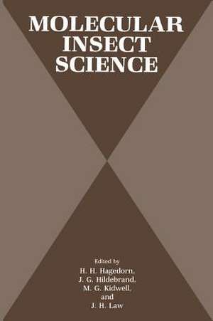 Molecular Insect Science de H.H. Hagedorn