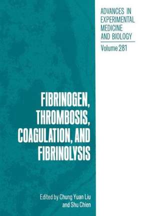 Fibrinogen, Thrombosis, Coagulation and Fibrinolysis: Occurence, Metabolism, Biological Impact de Chung Y. Liu