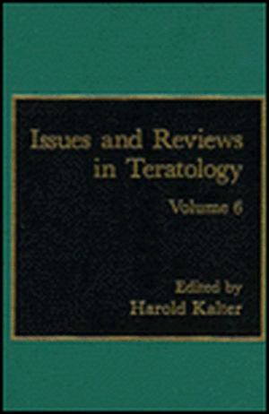 Issues and Reviews in Teratology de Harold Kalter