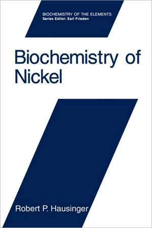 Biochemistry of Nickel de Robert P. Hausinger