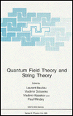 Quantum Field Theory and String Theory de L. Baulieu