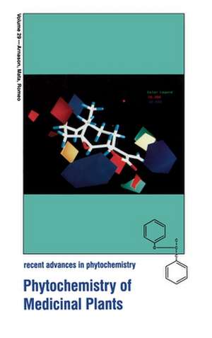 Phytochemistry of Medicinal Plants de John T. Arnason