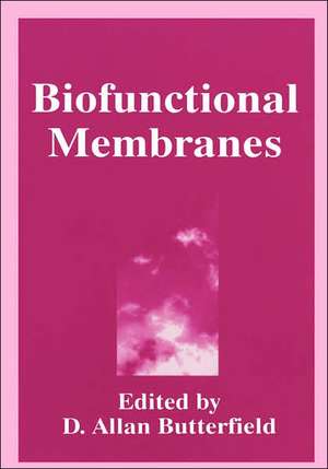 Biofunctional Membranes de D.A. Butterfield