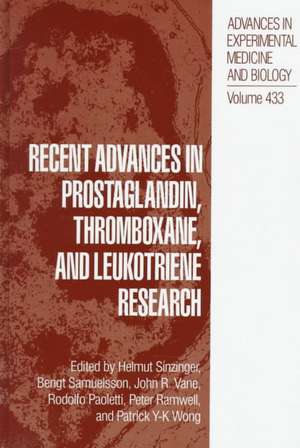 Recent Advances in Prostaglandin, Thromboxane, and Leukotriene Research de Helmut Sinzinger