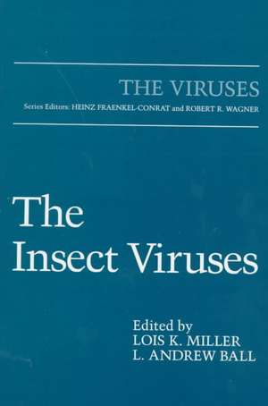 The Insect Viruses de Lois K. Miller