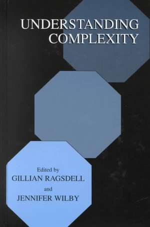 Understanding Complexity de Gillian Ragsdell