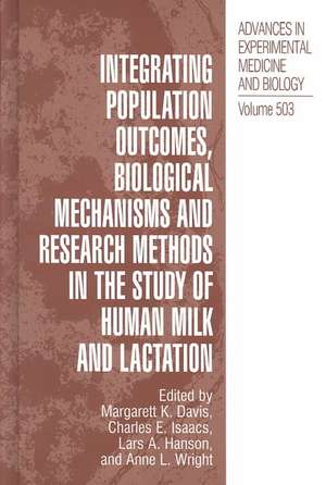 Integrating Population Outcomes, Biological Mechanisms and Research Methods in the Study of Human Milk and Lactation de Margarett K. Davis