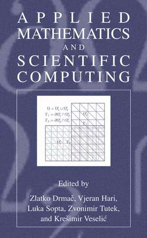 Applied Mathematics and Scientific Computing de Zlatko Drmac