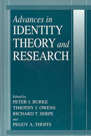 Advances in Identity Theory and Research de Peter J. Burke