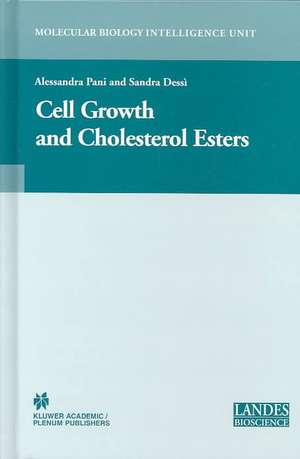 Cell Growth and Cholesterol Esters de Alessandra Pani