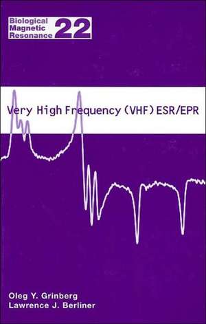 Very High Frequency (VHF) ESR/EPR de Oleg Grinberg