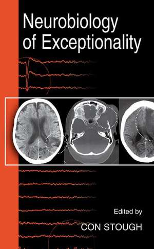 Neurobiology of Exceptionality de Con Stough