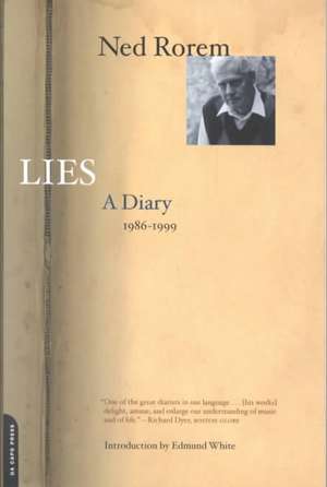 Lies: A Diary 1986-1999 de Ned Rorem