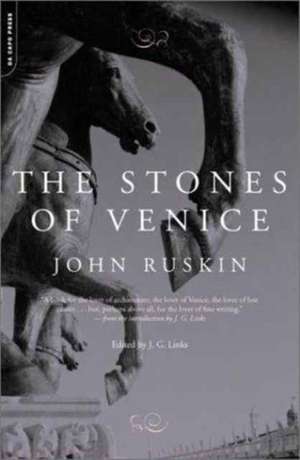 The Stones Of Venice de John Ruskin