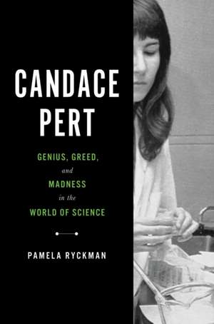 Candace Pert de Pamela Ryckman