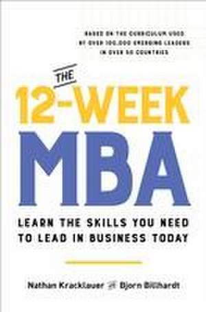 The 12-Week MBA de Bjorn Billhardt