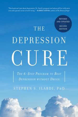 The Depression Cure de Stephen S Ilardi
