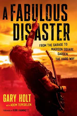 A Fabulous Disaster de Gary Holt