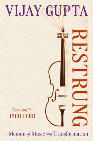 Restrung de Vijay Gupta