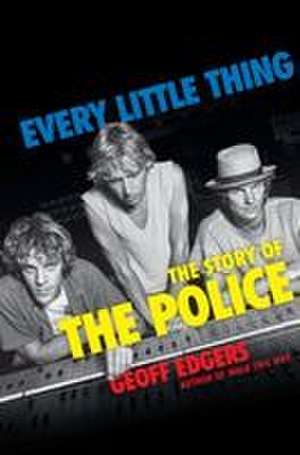 Every Little Thing de Geoff Edgers