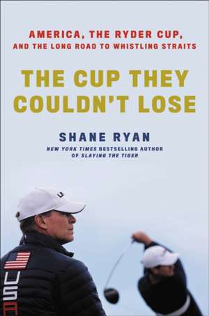 The Cup They Couldn't Lose de Shane Ryan