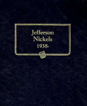 Jefferson Nickels, 1938-Date de Whitman Coin Book and Supplies