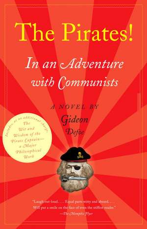 The Pirates!: In an Adventure with Communists de Gideon Defoe