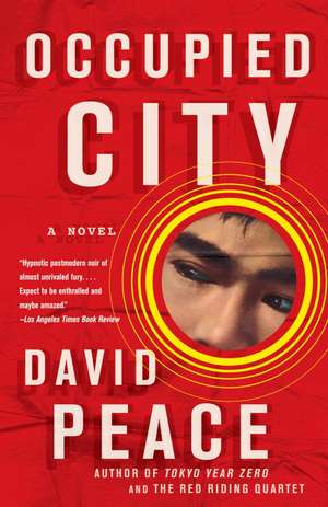 Occupied City de David Peace