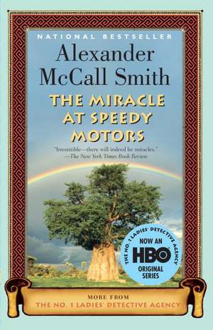 The Miracle at Speedy Motors de Alexander McCall Smith