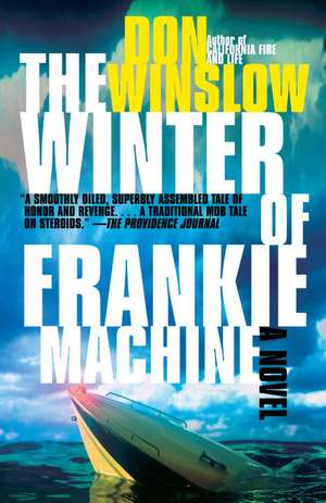 The Winter of Frankie Machine de Don Winslow