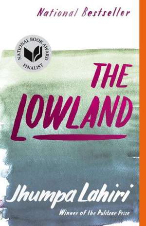 The Lowland de Jhumpa Lahiri