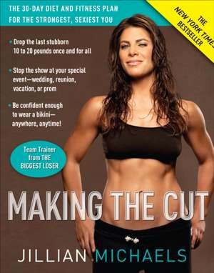 Making the Cut de Jillian Michaels