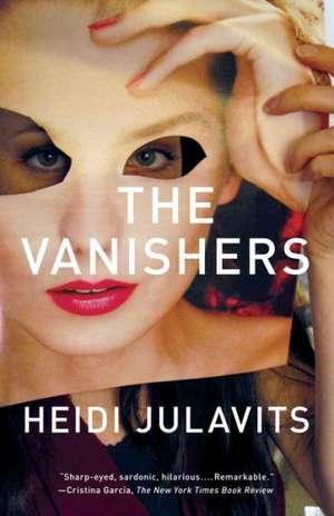 The Vanishers de Heidi Julavits