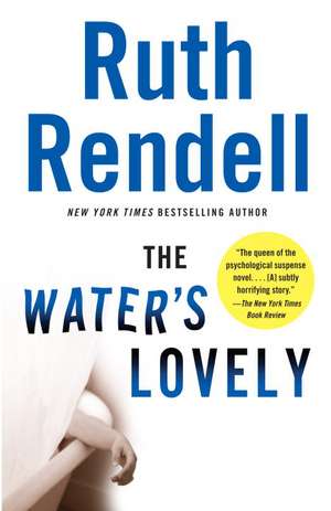 The Water's Lovely de Ruth Rendell