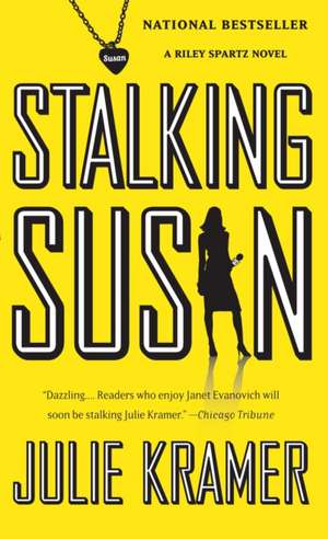 Stalking Susan de Julie Kramer